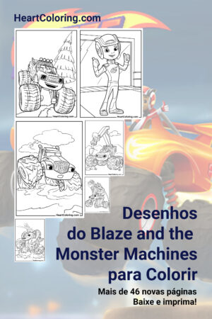 Desenhos do Blaze and the Monster Machines para Colorir