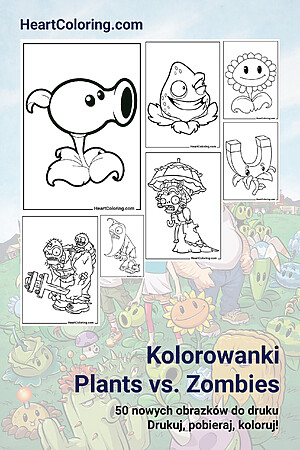 Kolorowanki Plants vs. Zombies Kolorowanki Plants vs. Zombies